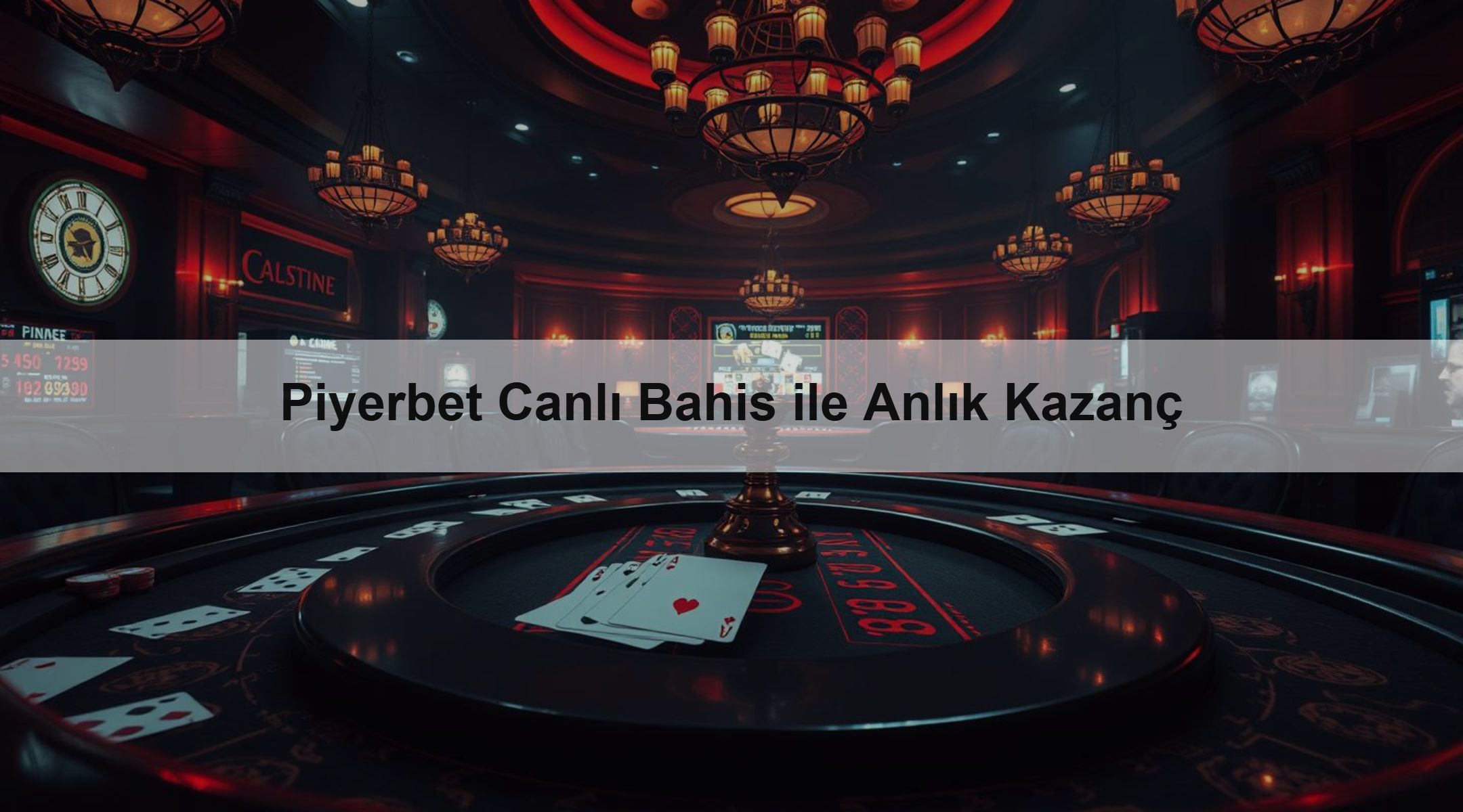 Piyerbet Canlı Bahis ile Anlık Kazanç