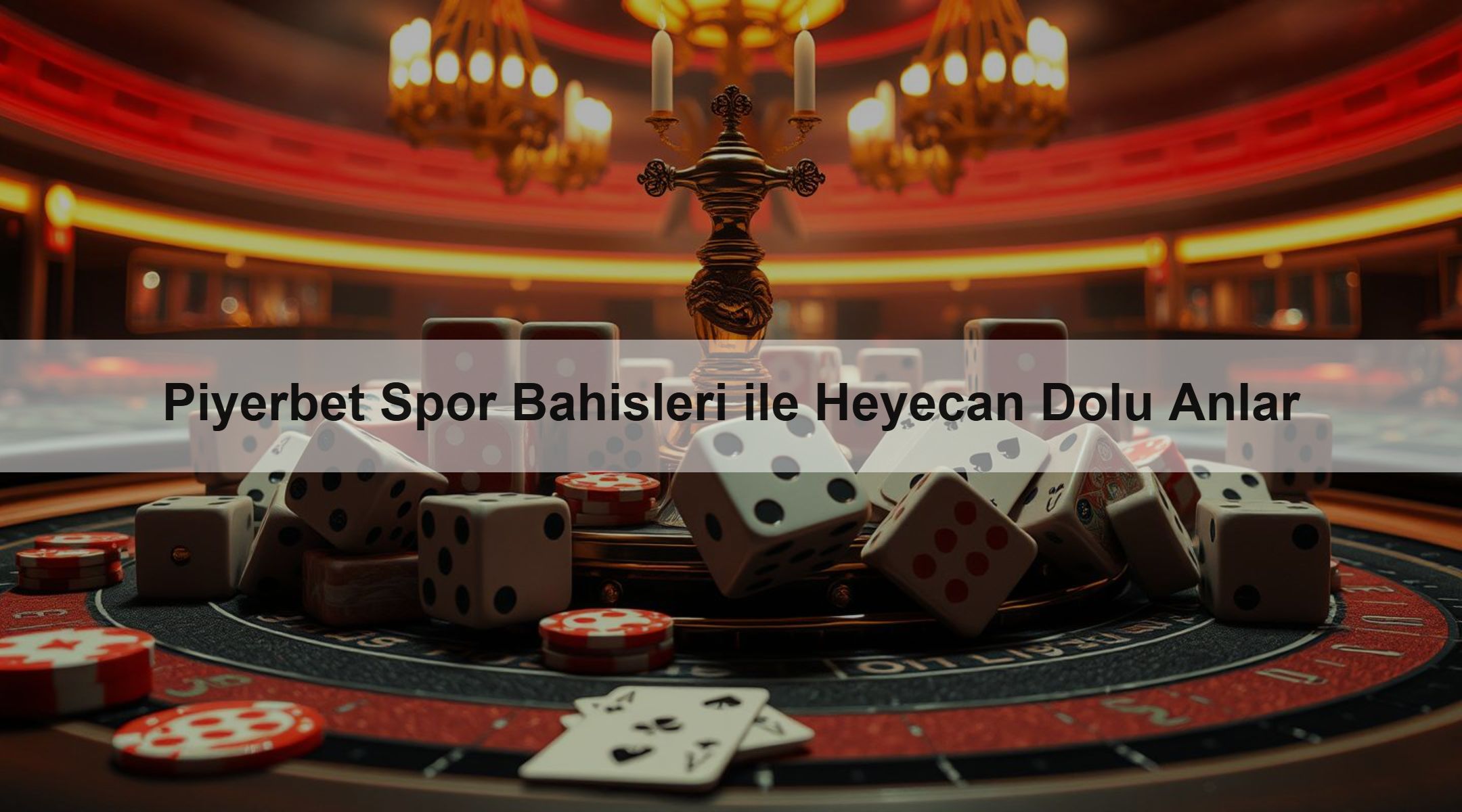 Piyerbet Spor Bahisleri ile Heyecan Dolu Anlar